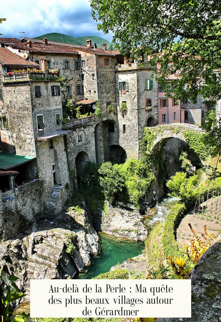 Au-delà de la Perle : Ma quête des plus beaux villages autour de Gérardmer