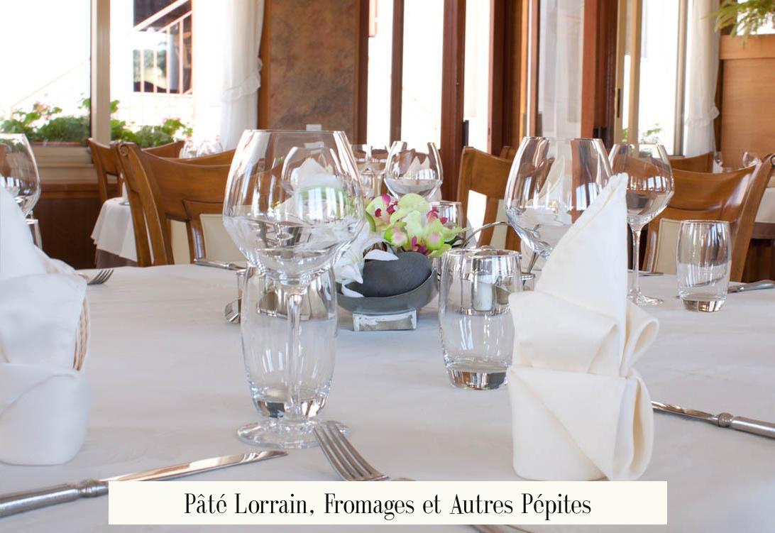 Pâté Lorrain, Fromages et Autres Pépites