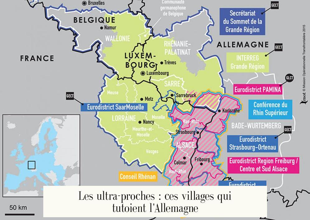 Les ultra-proches : ces villages qui tutoient l'Allemagne