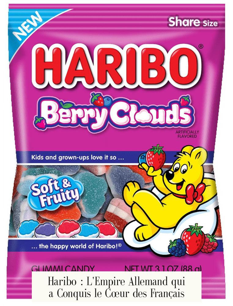 Haribo : L'Empire Allemand qui a Conquis le Cœur des Français