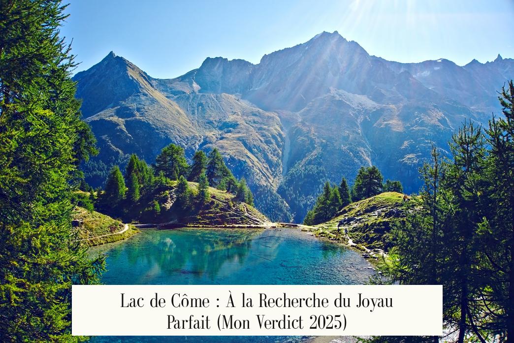 Lac de Côme : À la Recherche du Joyau Parfait (Mon Verdict 2025)