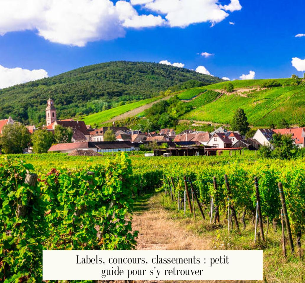 Labels, concours, classements : petit guide pour s'y retrouver