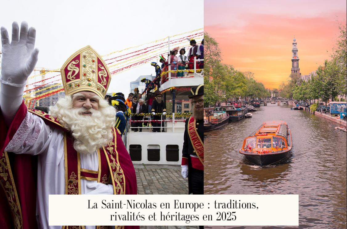 La Saint-Nicolas en Europe : traditions, rivalités et héritages en 2025