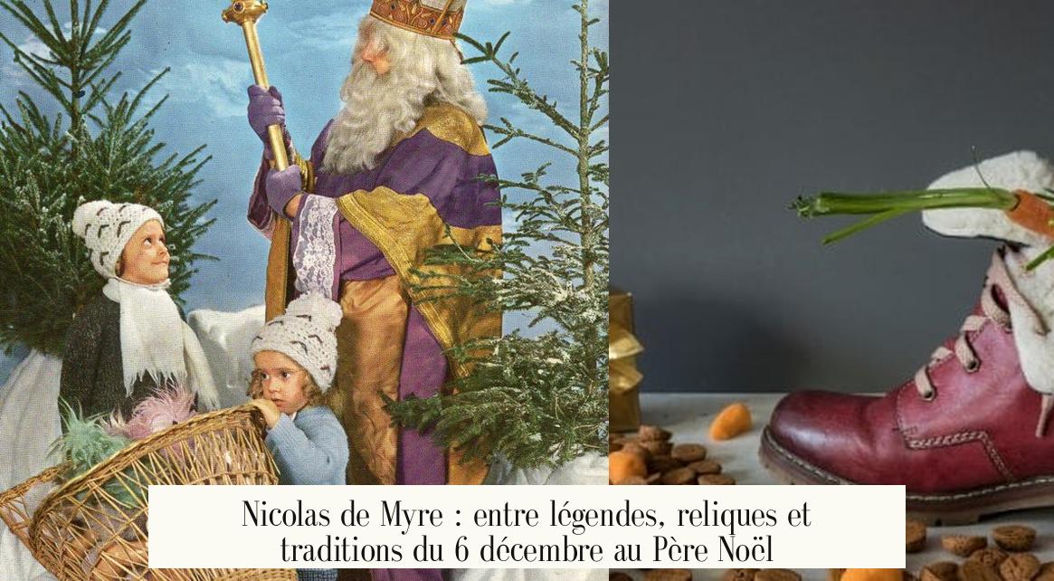 Nicolas de Myre : entre légendes, reliques et traditions du 6 décembre au Père Noël